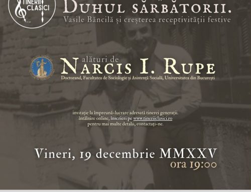 Cenaclul „Duhul sărbătorii. Vasile Băncilă și creșterea receptivității festive”